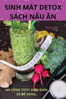 Sinh Mát Detox Sách N?u An (Vietnamese Edition)
