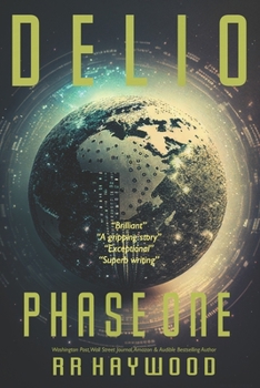 DELIO. Phase One. - Book #1 of the Hive