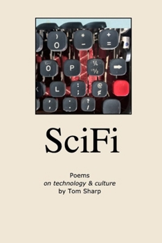 Paperback SciFi: poems by Tom Sharp Book