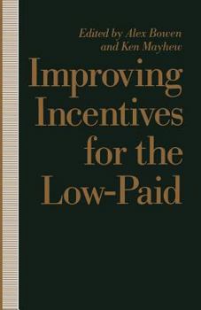 Paperback Improving Incentives for the Low-Paid Book