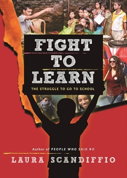 Paperback Fight to Learn: The Struggle to Go to School Book