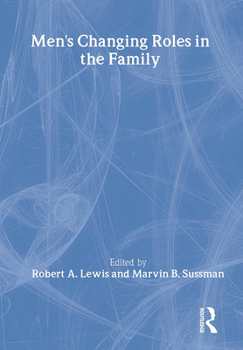 Hardcover Men's Changing Roles in the Family Book
