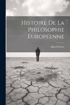 Paperback Histoire de la philosophie européenne [French] Book