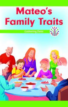 Paperback Mateo's Family Traits: Gathering Data Book