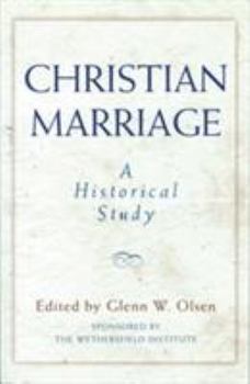 Paperback Christian Marriage: An Historical Study Book