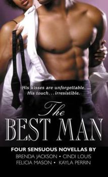 The Best Man: Four Sensuous Novellas - Book #11 of the Madaris Family Saga