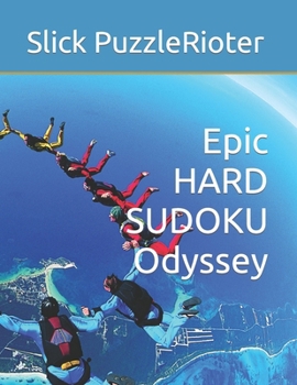Paperback Epic HARD SUDOKU Odyssey Book