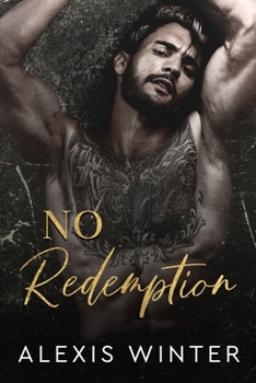 Paperback No Redemption: A Dark & Twisted Romance Book