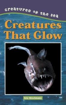 Hardcover Creatures That Glow Book