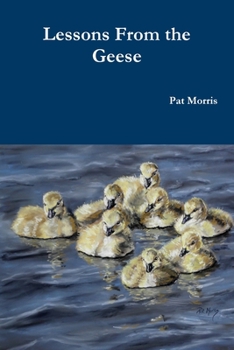 Paperback Lessons From the Geese Book