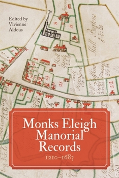 Hardcover Monks Eleigh Manorial Records, 1210-1683 Book