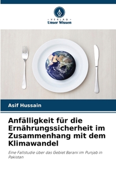 Paperback Anfälligkeit für die Ernährungssicherheit im Zusammenhang mit dem Klimawandel [German] Book