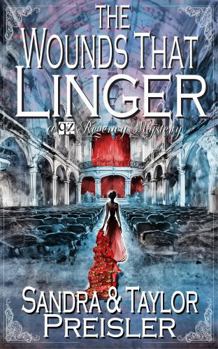 The Wounds That Linger: A Q&Z Regency Mystery (Q&Z Regency Mysteries)