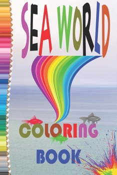 Paperback Sea World: coloring book