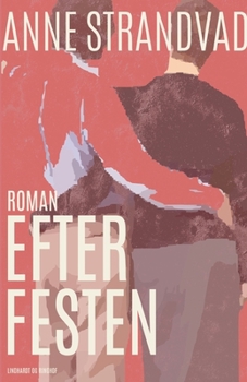 Paperback Efter festen [Danish] Book