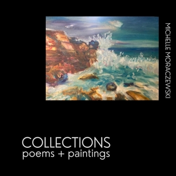 Paperback Collections: Poems and Paintings Book