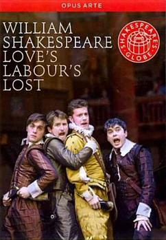 Shakespeare'S Globe Theatre-Shakespeare:Loves Labours Lost