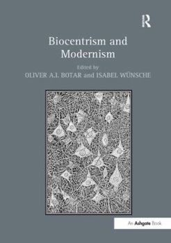 Paperback Biocentrism and Modernism Book