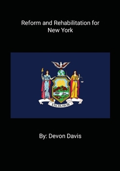 Paperback Reform and Rehabilitation for New York Book