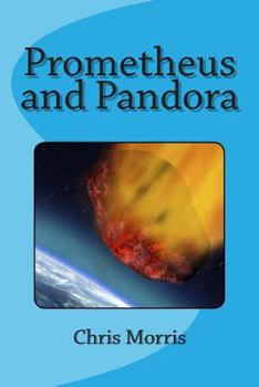 Paperback Prometheus and Pandora Book