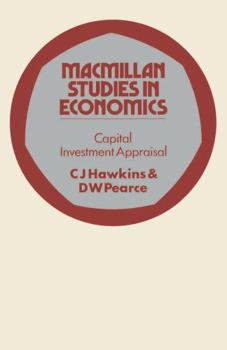 Hardcover Capital investment appraisal (Macmillan studies in economics) Book