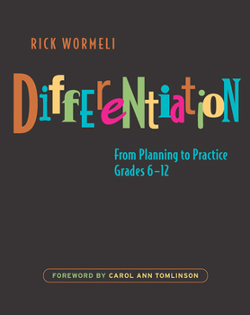 Paperback Differentiation: From Planning to Practice, Grades 6-12 Book
