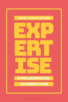 Paperback Expertise: A Philosophical Introduction Book