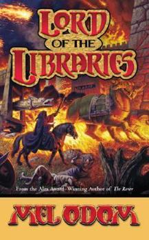 Lord of the Libraries - Book #3 of the Rover