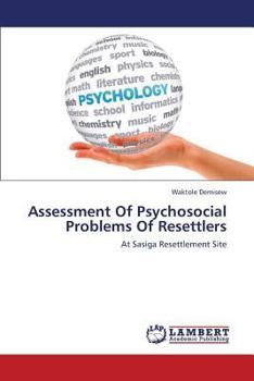 Paperback Assessment of Psychosocial Problems of Resettlers Book