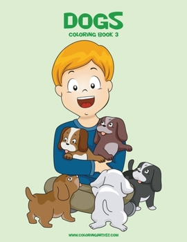 Paperback Dogs Coloring Book 3 Book