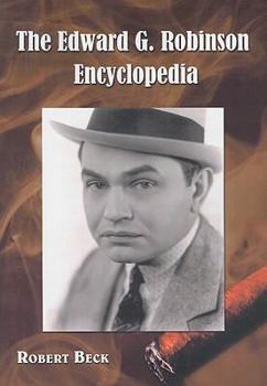 Paperback The Edward G. Robinson Encyclopedia Book