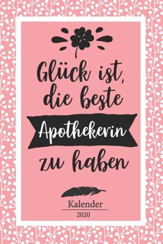 Apothekerin Kalender 2020: Geschenk Wochenplaner,Terminkalender 2020 für Ausbildung,Beruf, Praxis, Zubehör.. Geschenkidee zu Weihnachten unter 10 Euro ... und Planer (German Edition)