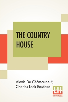 Paperback The Country House: (With Designs) Edited By Lady Mary Fox Book