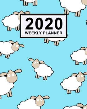 Lamb Weekly Planner 2020 : Lamb 2020 Daily, Weekly & Monthly Calendar Planner - January to December - 110 Pages (8x10)