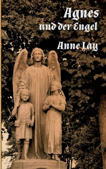 Agnes und der Engel (German Edition)
