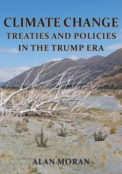 Paperback Climate Change: Treaties and Policies in the Trump era Book