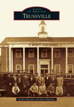 Trussville - Book  of the Images of America: Alabama