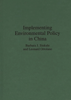 Hardcover Implementing Environmental Policy in China Book