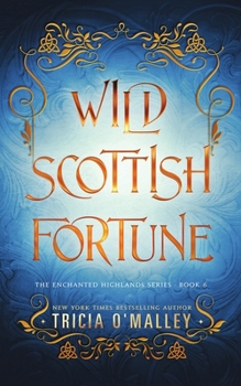 Paperback Wild Scottish Fortune Book