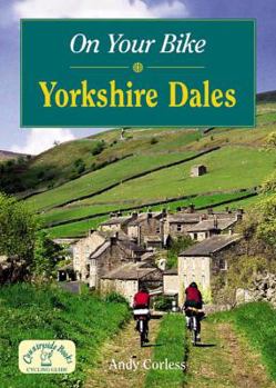 Paperback On Your Bike in the Yorkshire Dales Book