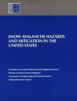 Paperback Snow Avalanche Hazards and Mitigation in the United States Book