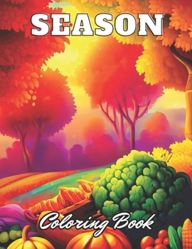 Paperback Season Coloring Book: Beautiful Edition 100+ Unique and Beautiful High-quality Designs Book