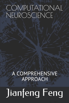 Paperback Computational Neuroscience: A Comprehensive Approach Book