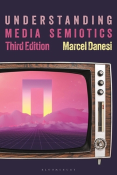 Understanding Media Semiotics
