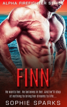 Finn: A Hot BBW Curvy Small Town Romance Novella - Book #7 of the Alpha Firefighter Series