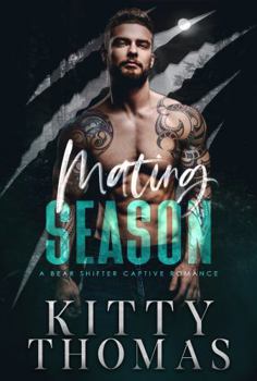 Paperback Mating Season: A Bear Shifter Captive Romance Book