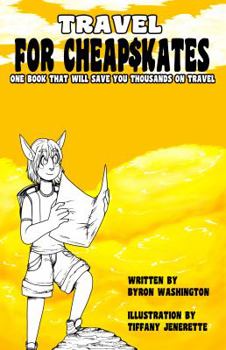 Paperback Travel For Cheapskates Book