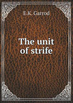 Paperback The unit of strife Book