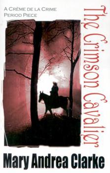 Paperback The Crimson Cavalier Book