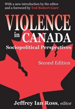 Paperback Violence in Canada: Sociopolitical Perspectives Book